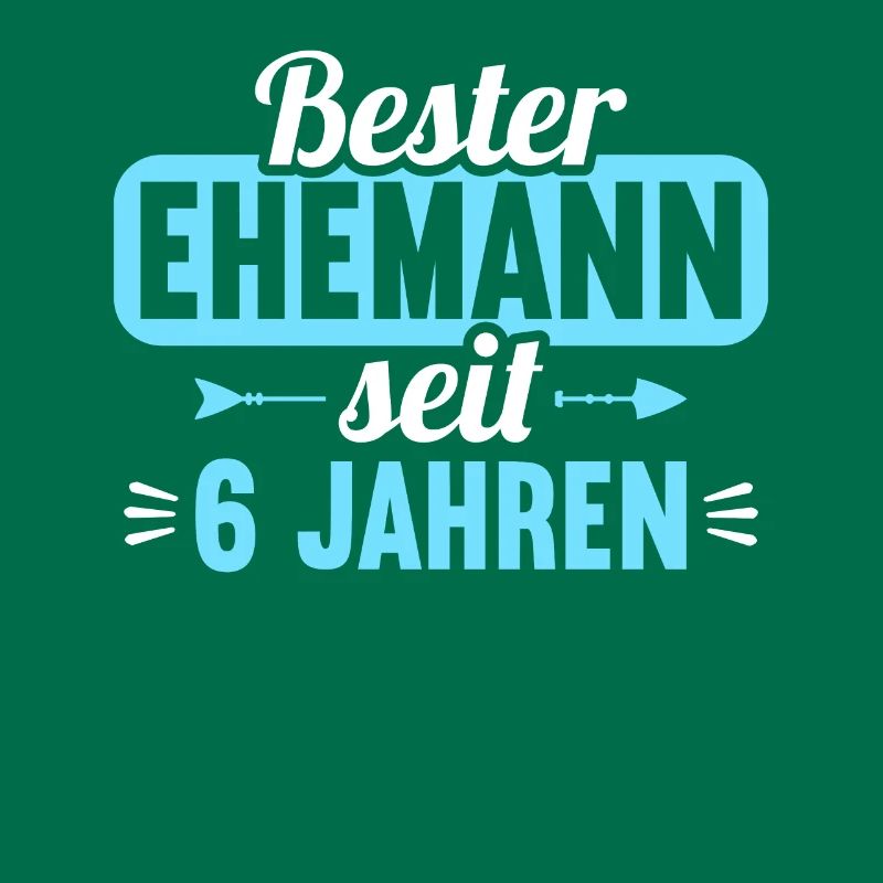 Beste Ehefrau Bester Ehemann seit 6 Jahren