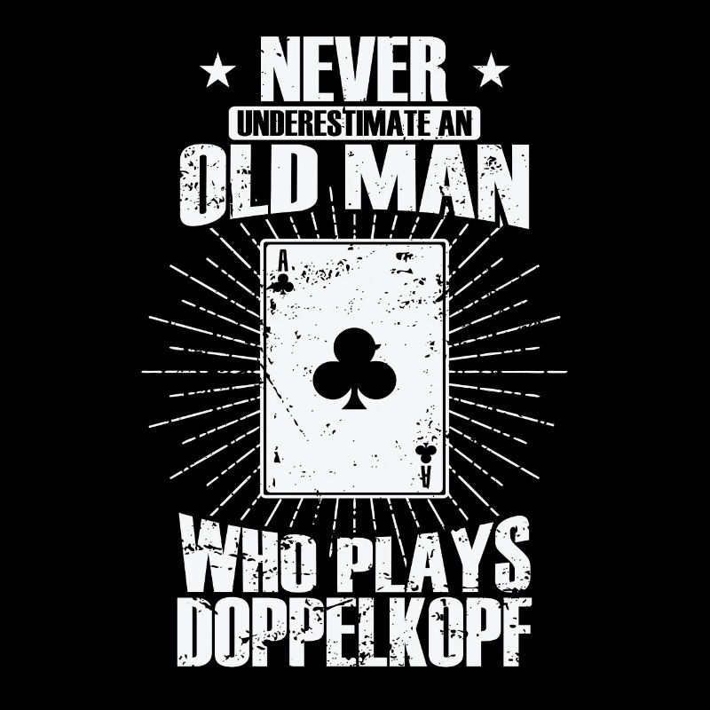 Never Underestimate an old Man by Doppelkopf