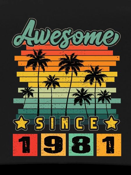 Awesome Since 1981