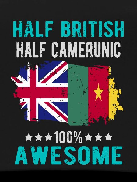 Half British Half Cameroonian