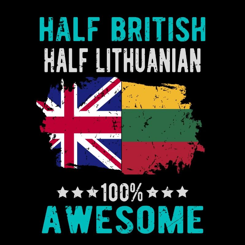 Half British Half Lithuanian