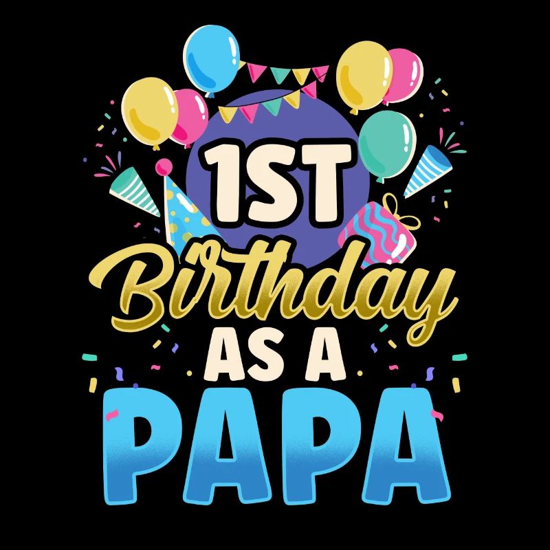 Erster Geburtstag Als Papa Papi Party Vater
