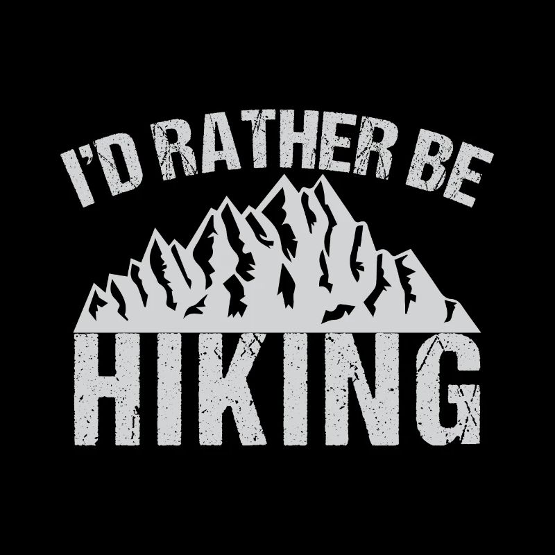 Id Rather Be Hiking