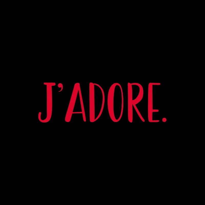 je adore
