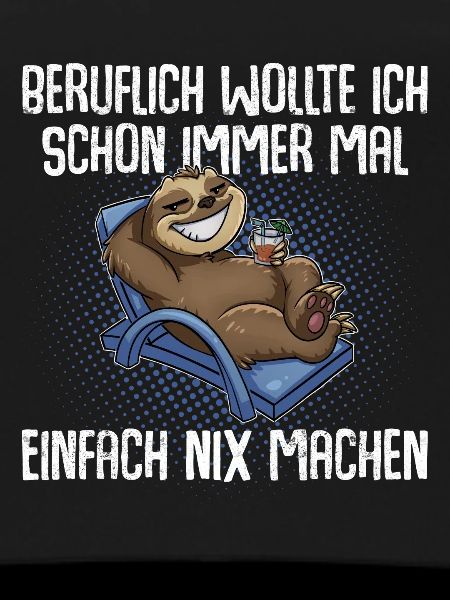 Faultier Beruf