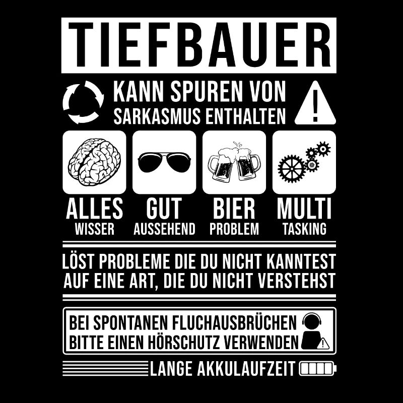 Tiefbauer Spruch lustig