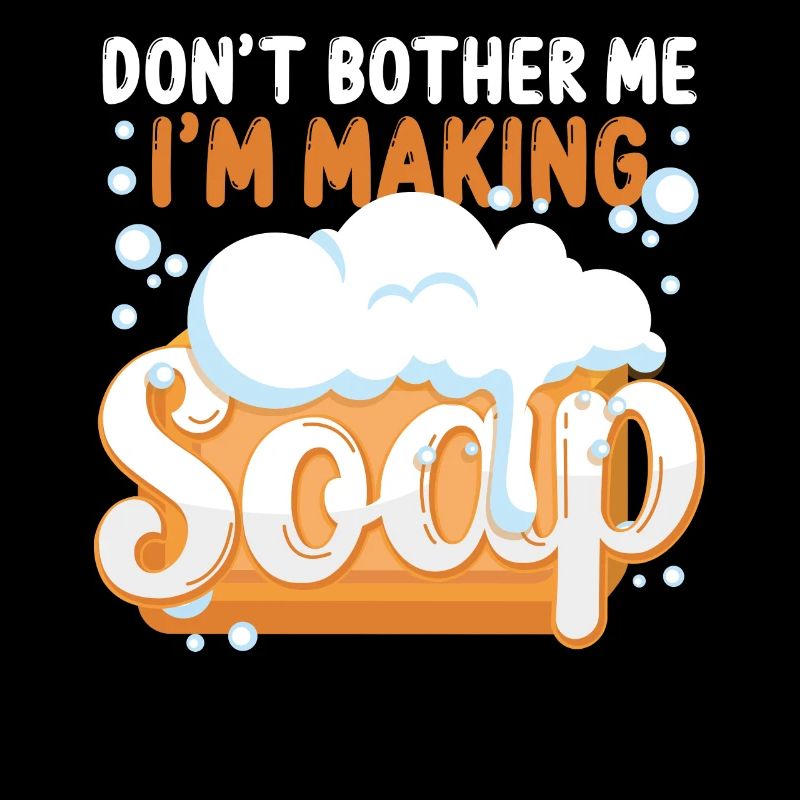 Soap Making Crafting Don't Bother