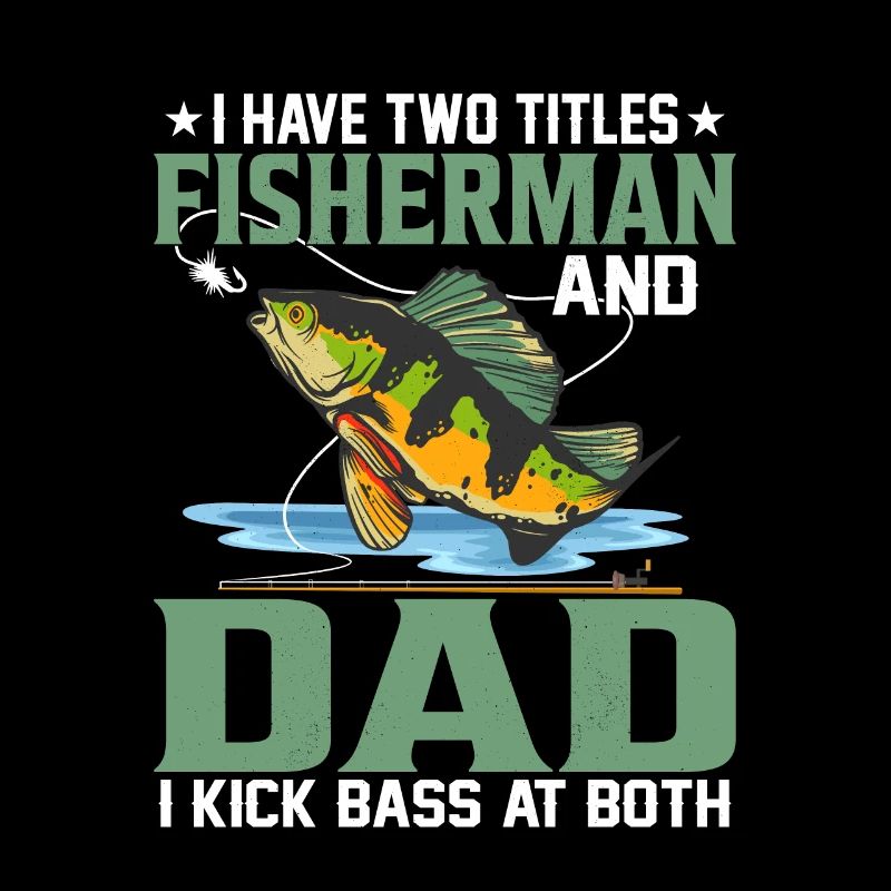 J’ai deux titres Pêcheur et Papa Angle de Pêche