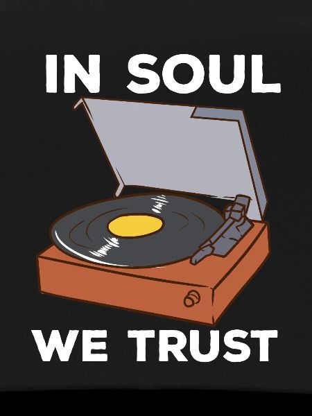 In Soul We Trust