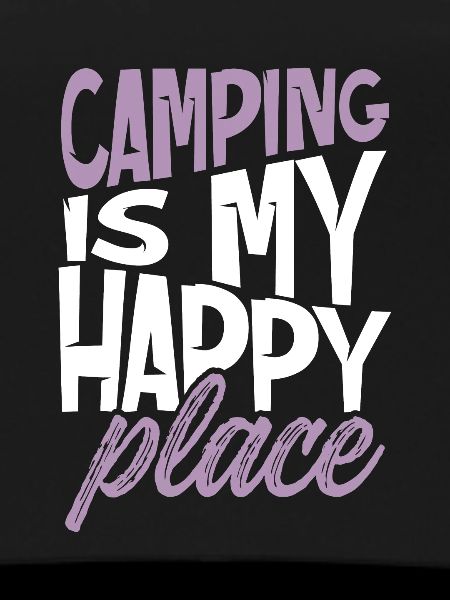 camping happy place