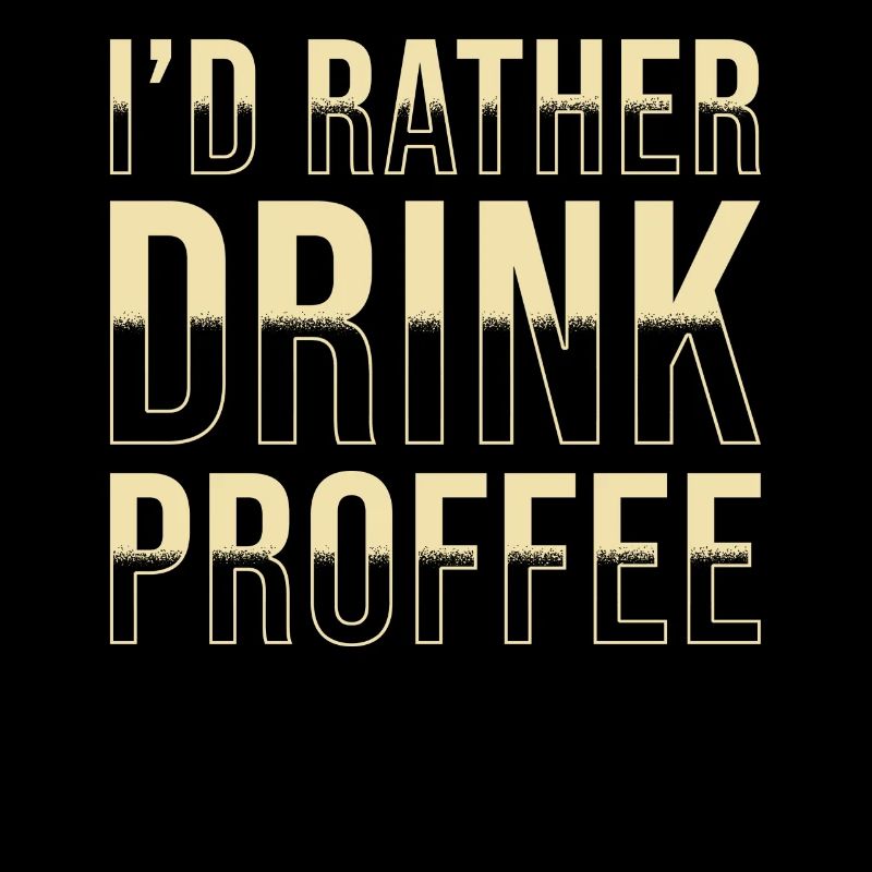 Proffee Spruch Protein Kaffee Lustig Proffee