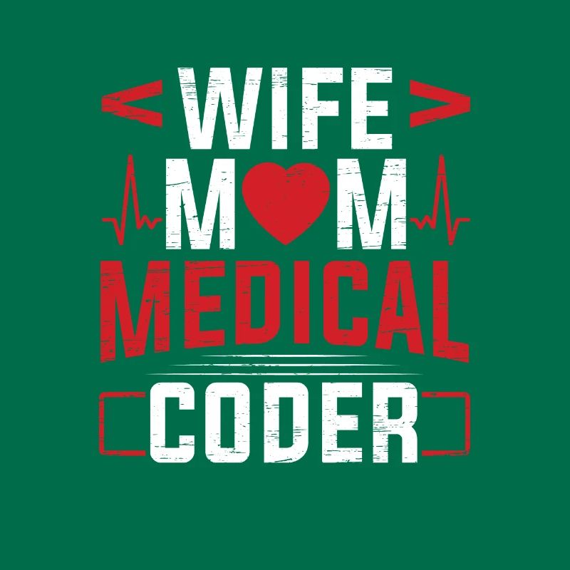 Medizinischer Biller Coding Krankenschwester Ehefrau Mama Medical Coder