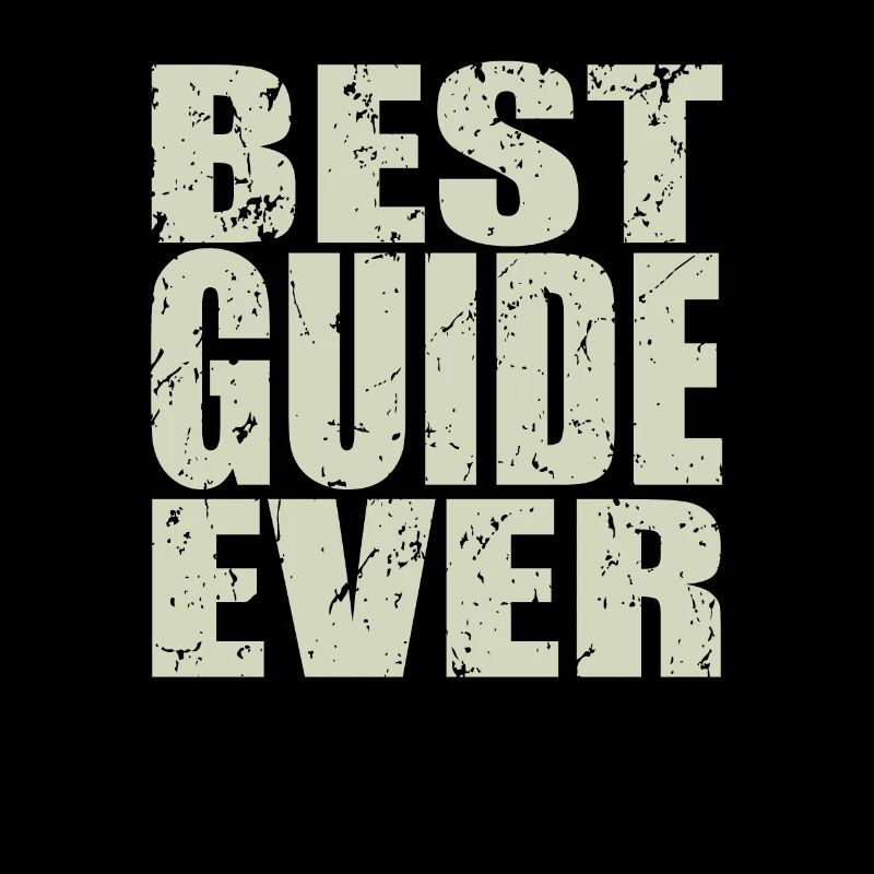 Best Guide ever Guide Geschenk