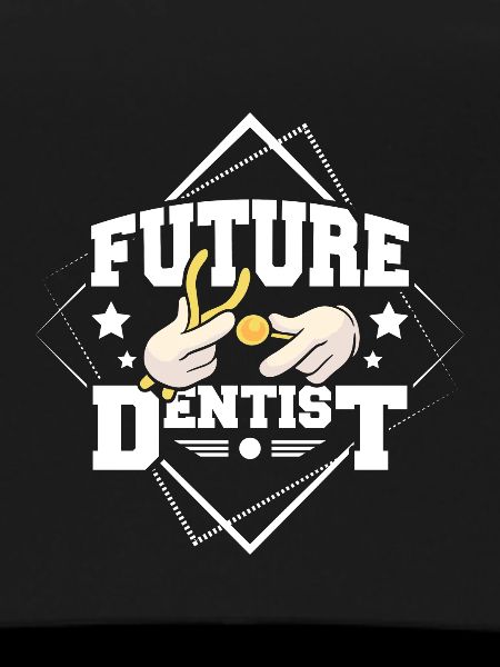 Future dentist