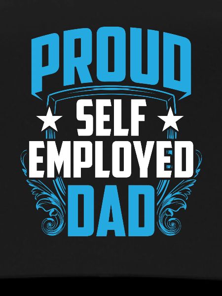 Proud Self-employed father Self-employed
