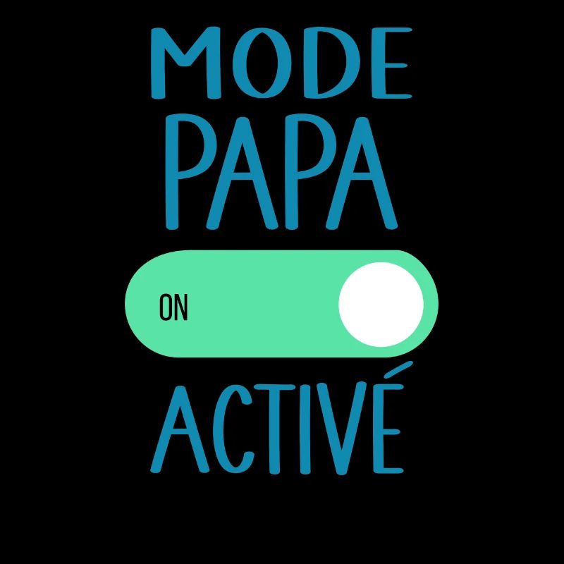 Mode Papa Activé Idée Cadeau Annonce Grossesse