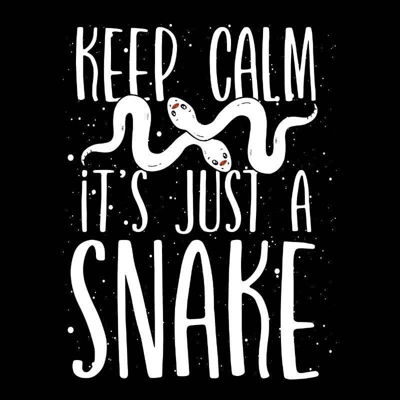 Stay Calm, It's Just A Snake