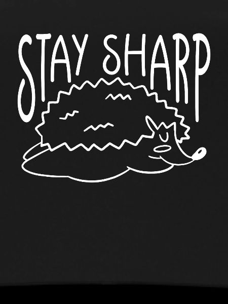 Stay Sharp