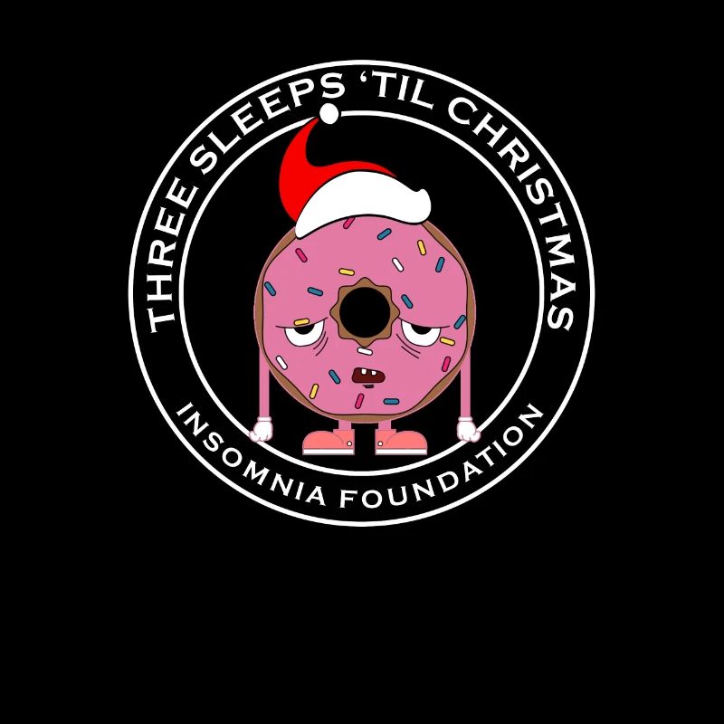 Funny Three Sleeps Until Christmas Insomnia