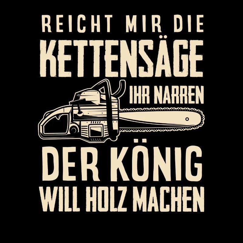 Kettensäge Holz Machen Papa Geschenk
