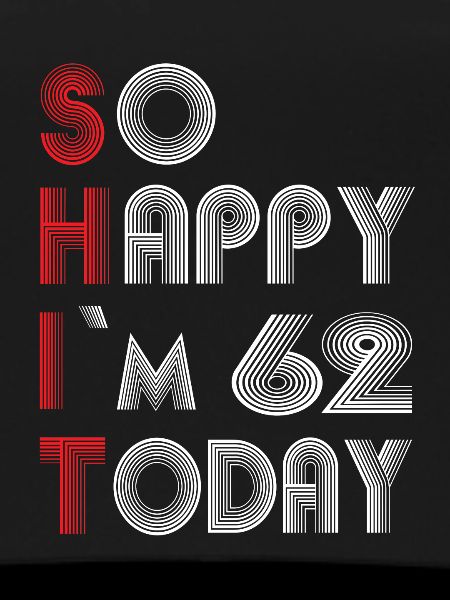 62 birthday