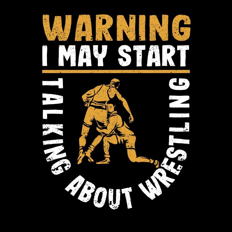 Warning I can start talking about wrestling