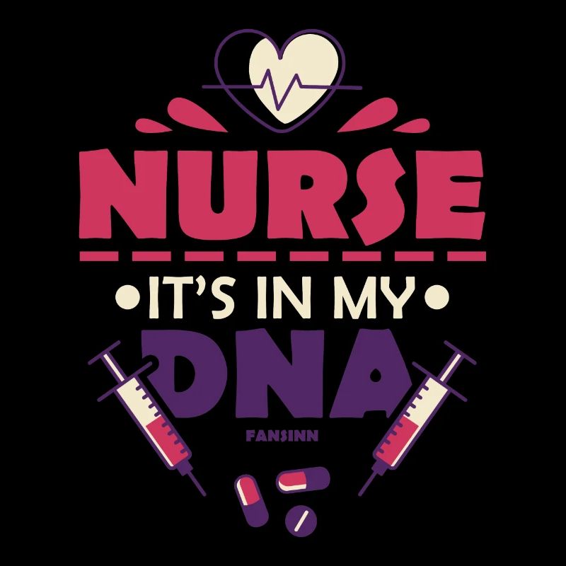 Infirmière C’est dans mon ADN