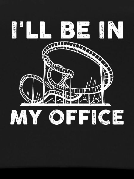 Funny roller coaster saying