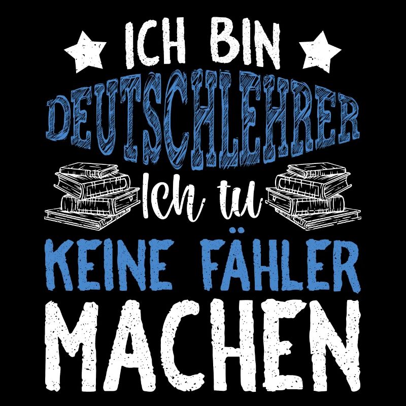 Ich Bin Deutschlehrer Schule Grammatik Grammatiker