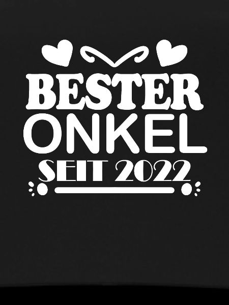 Bester Onkel seit 2022