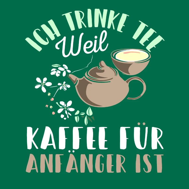 Lustiges gemütlich Bio Tee Trinker Spruch design