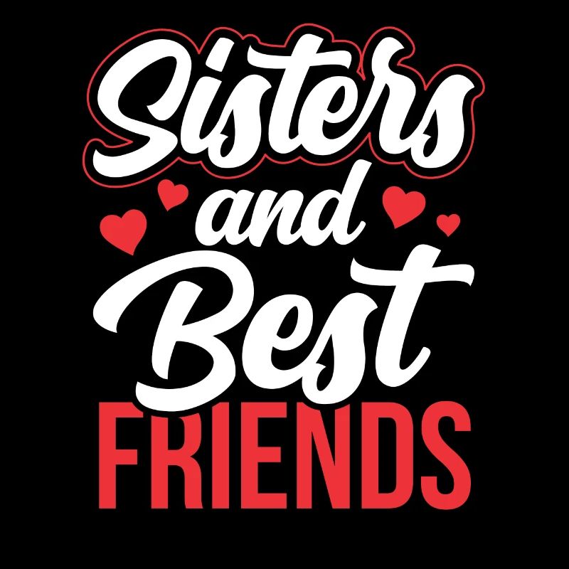 Schwestern Und Beste Freunde Team Schwester Freund
