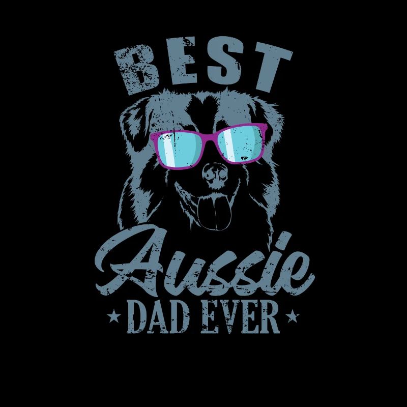 Best Aussie Dad Ever Australian Shepherd