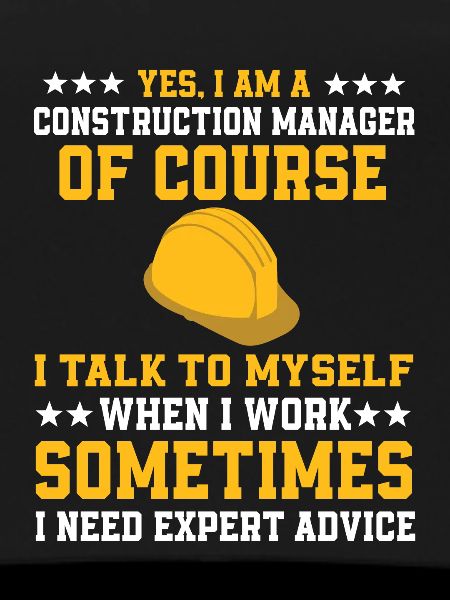Funny construction manager shirt