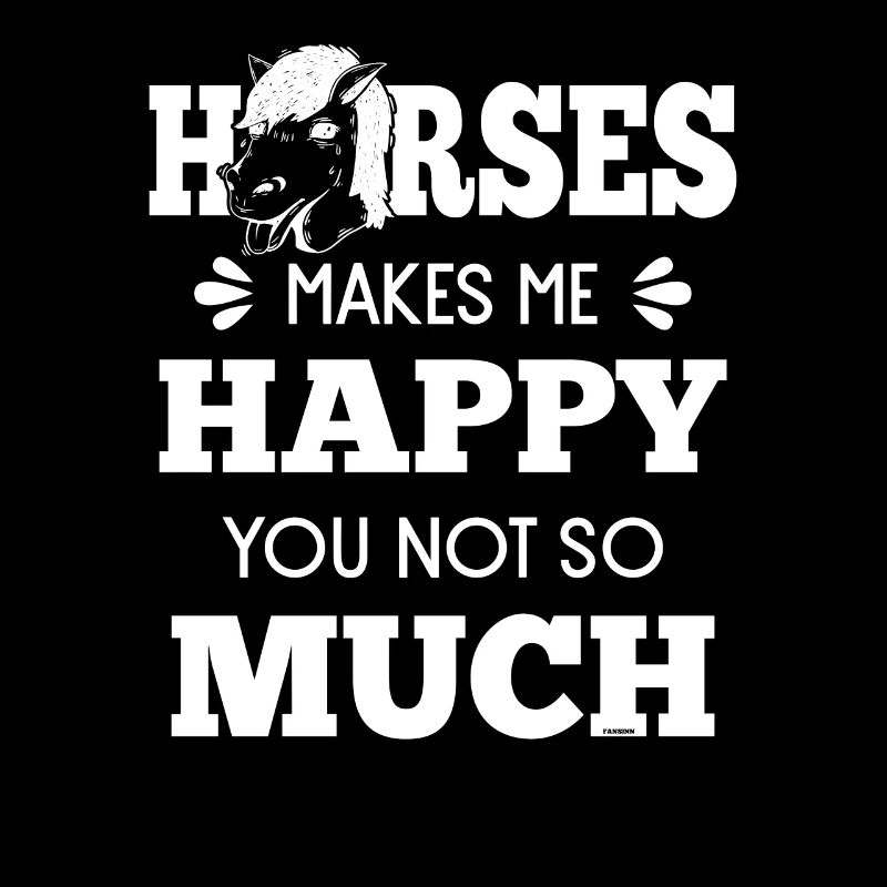 Les chevaux me rendent heureux tu ne dis pas