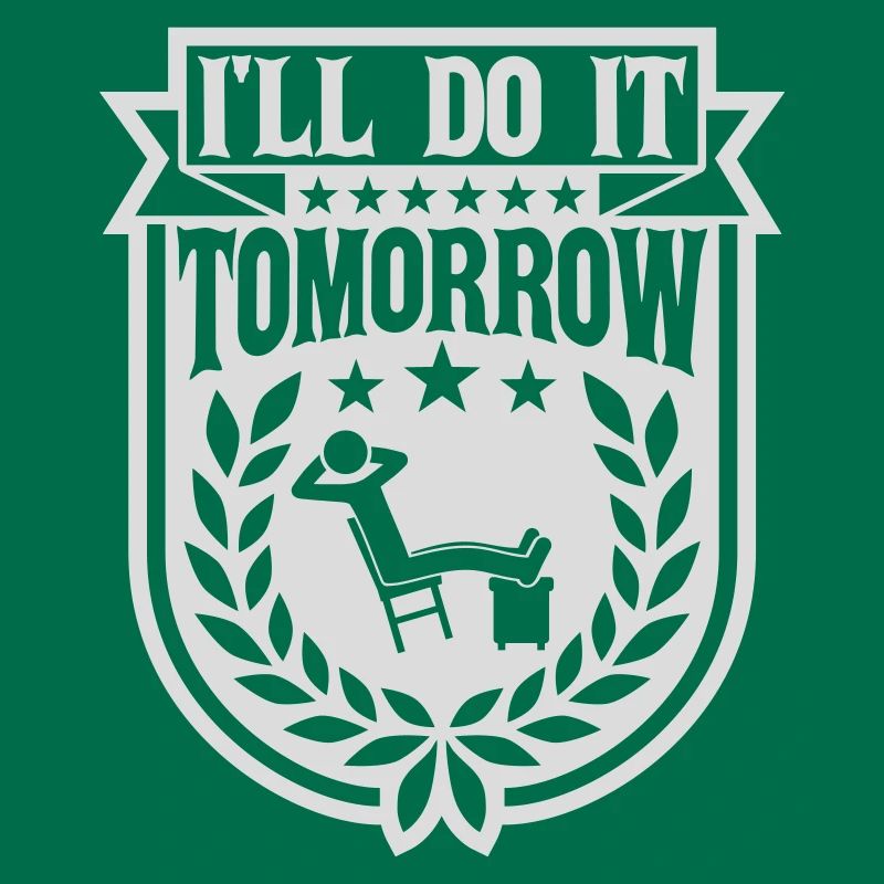 Citation de Do It Tomorrow
