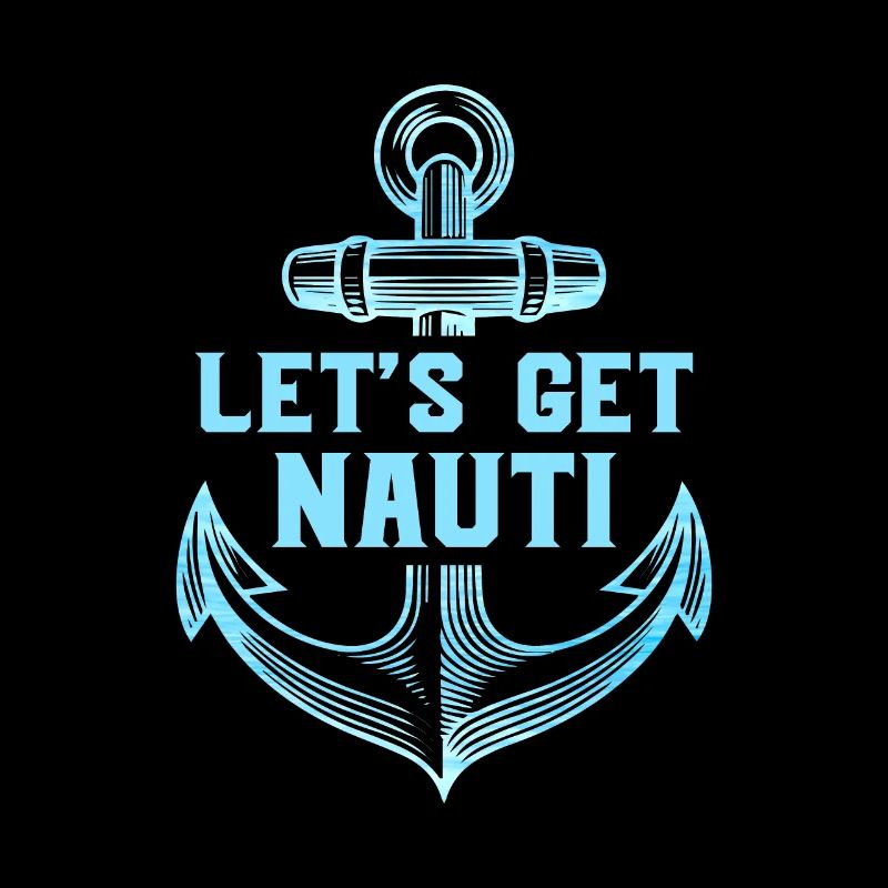 Let s get Nauti