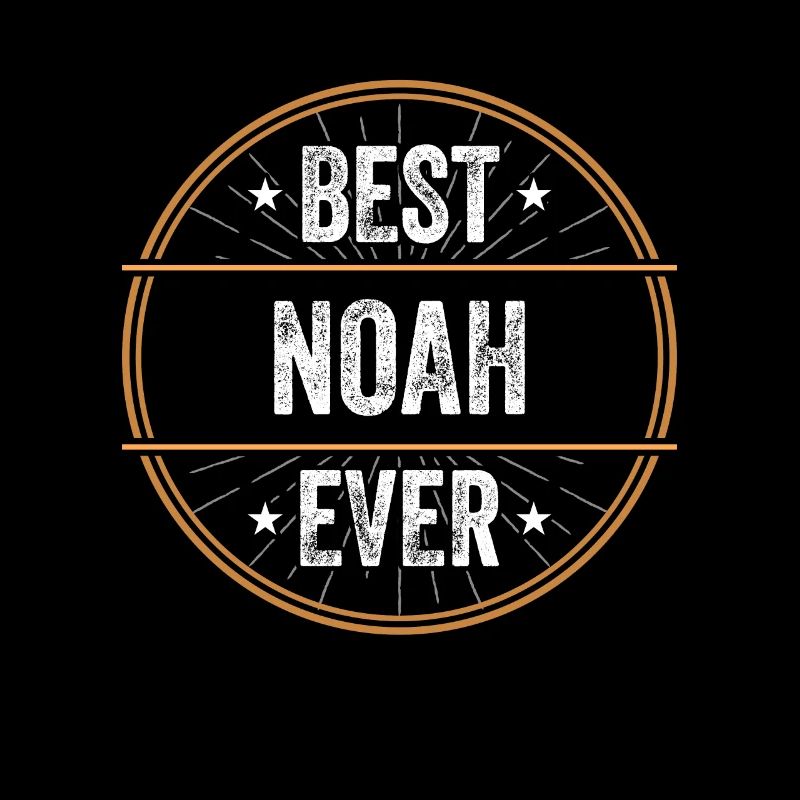 Best Noah Ever First Name Name Gift