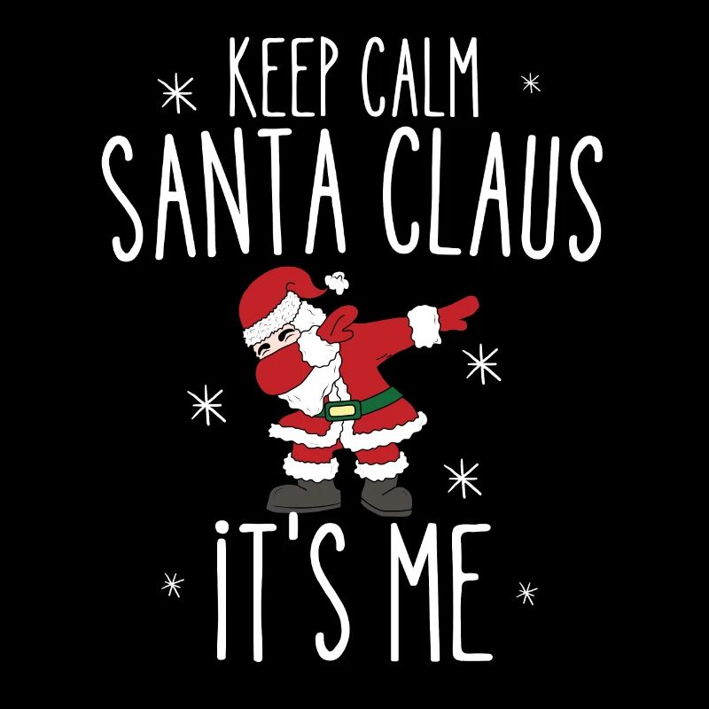 Restez Calme le père noël c'est moi