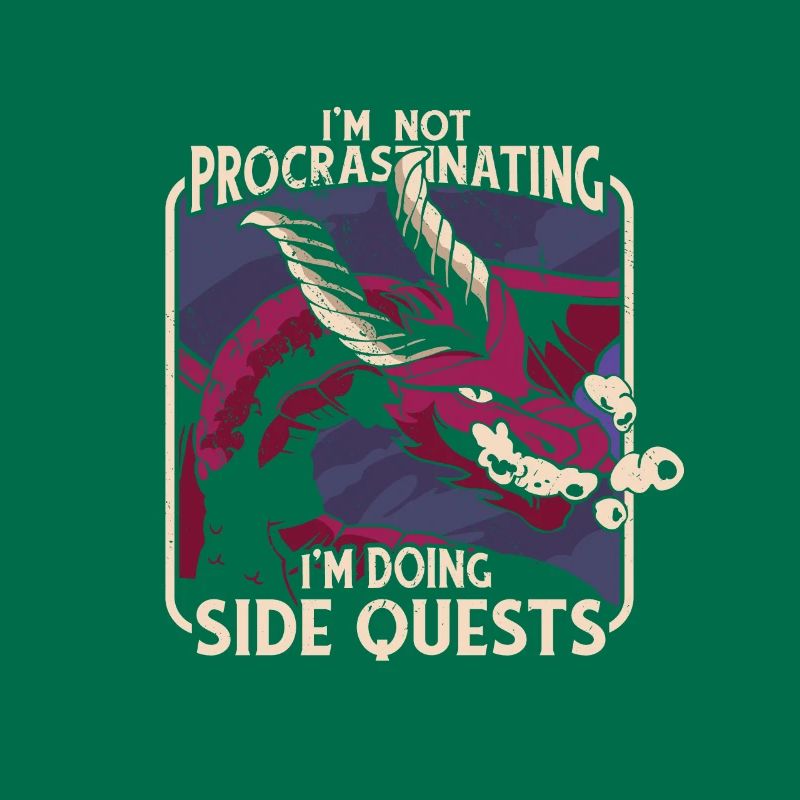 Ich Bin Nicht Procastinating Ich Bin Doing Side