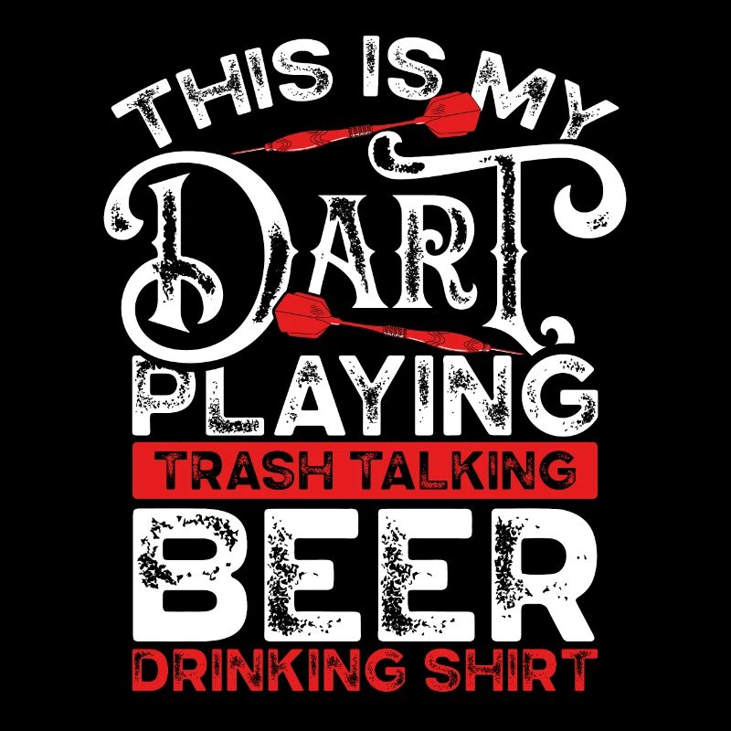 This is my dart and drinking shirt