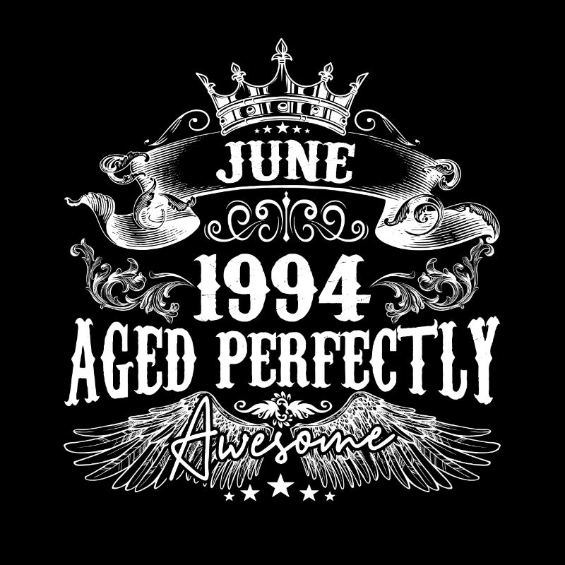 1994 | Juni 1994 Geburtstag Perfekt gealtert