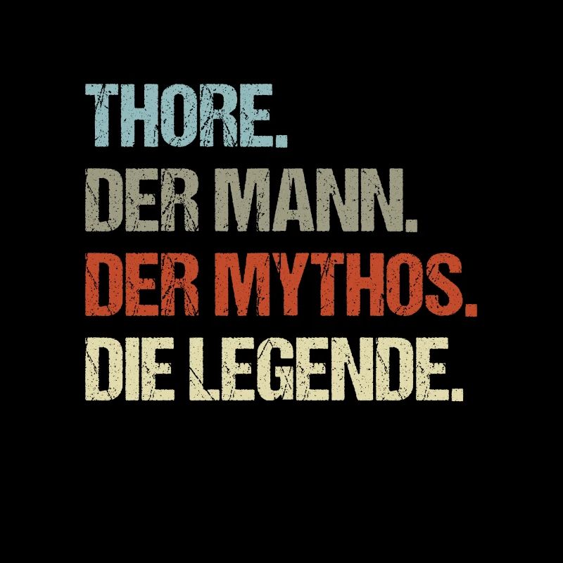 Thore der Mann der Mythos die Legende