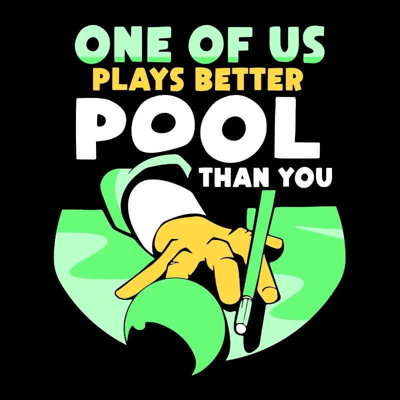 Einer Von Uns Spielt Besser Pool Als Du Billard