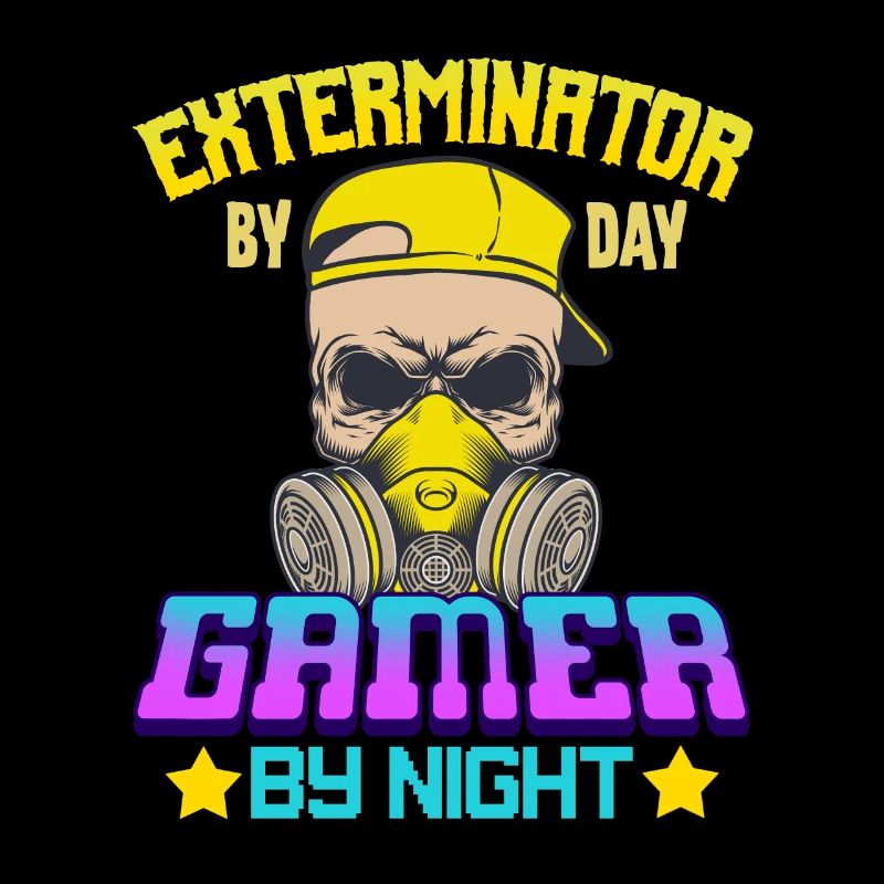 Exterminator By Day Gamer By Night -