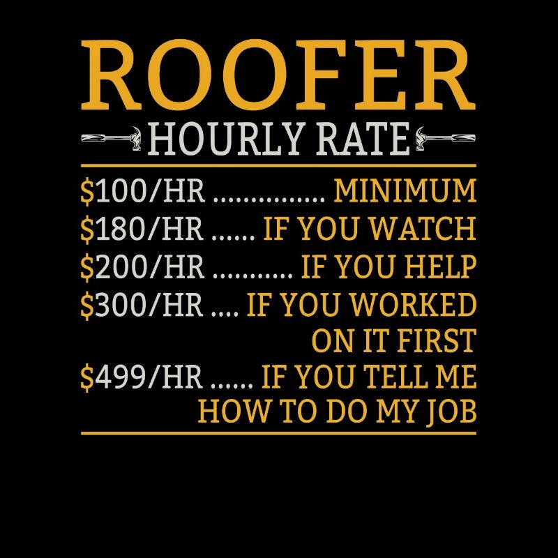 Roofer Father Roofer Roofer Technician