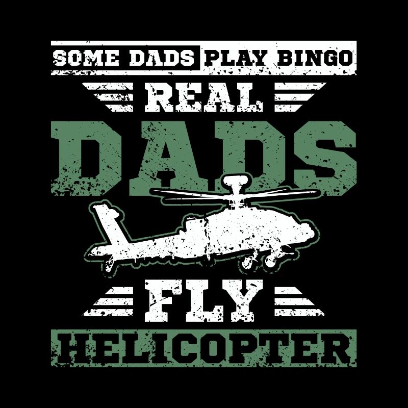 Fathers day military daddy helicopter pilot dad