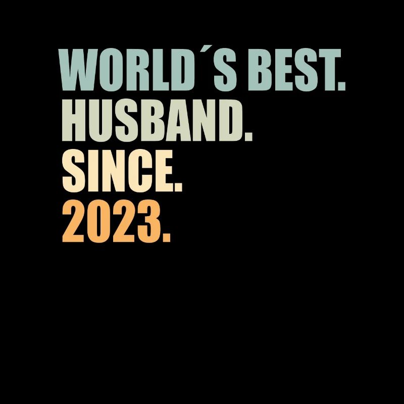 bester Ehemann seit 2023 1.Hochzeitstag