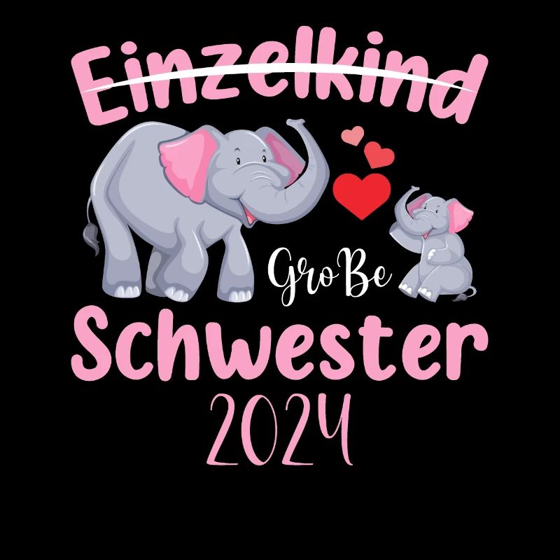 Einzelkind Große Schwester 2024