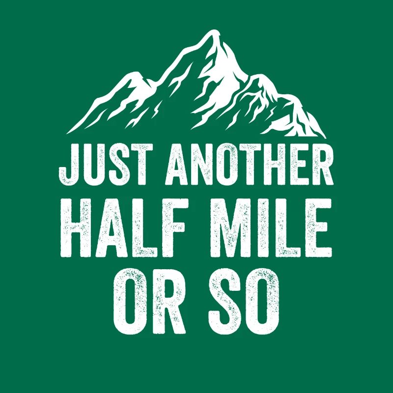 Nur Noch Eine Halbe Meile Oder So Wanderung